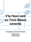 v'la l'bon vent ou trois beaux canards