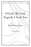 O God, My God, Eagerly I Seek You
