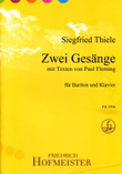 Zwei Gesänge mit Texten von Paul Fleming