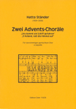 Zwei Adventschoräle für 4stg. gem. Chor a cappella (1963)