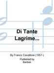 Di Tante Lagrime...