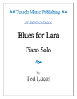 Blues for Lara - for Piano Solo