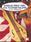 American Fiddle Tunes for Mountain Dulcimer