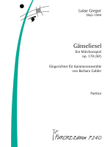 Ganseliesel. Ein Marchenspiel op. 170