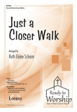 Just a Closer Walk