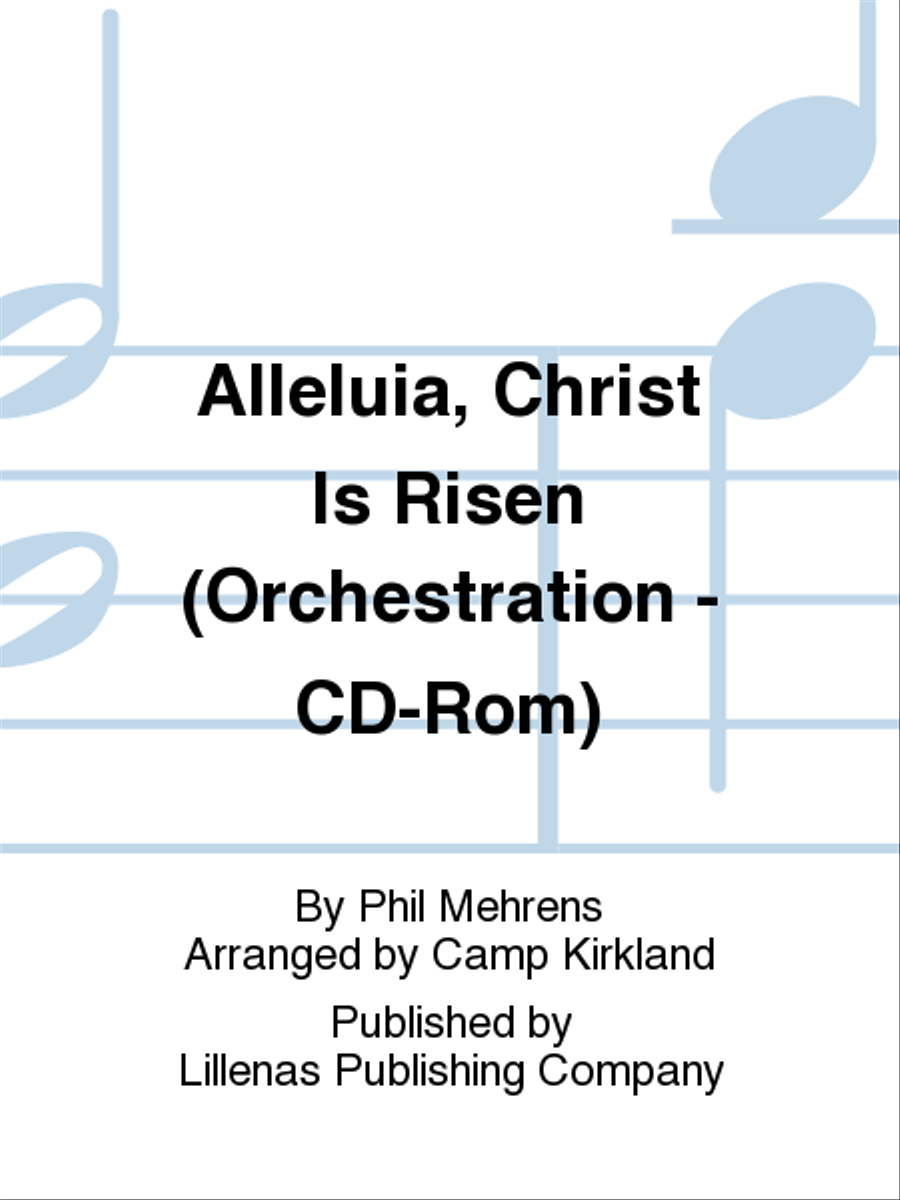 Alleluia, Christ Is Risen (Orchestration - CD-Rom) Choir scores gallery preview page 1