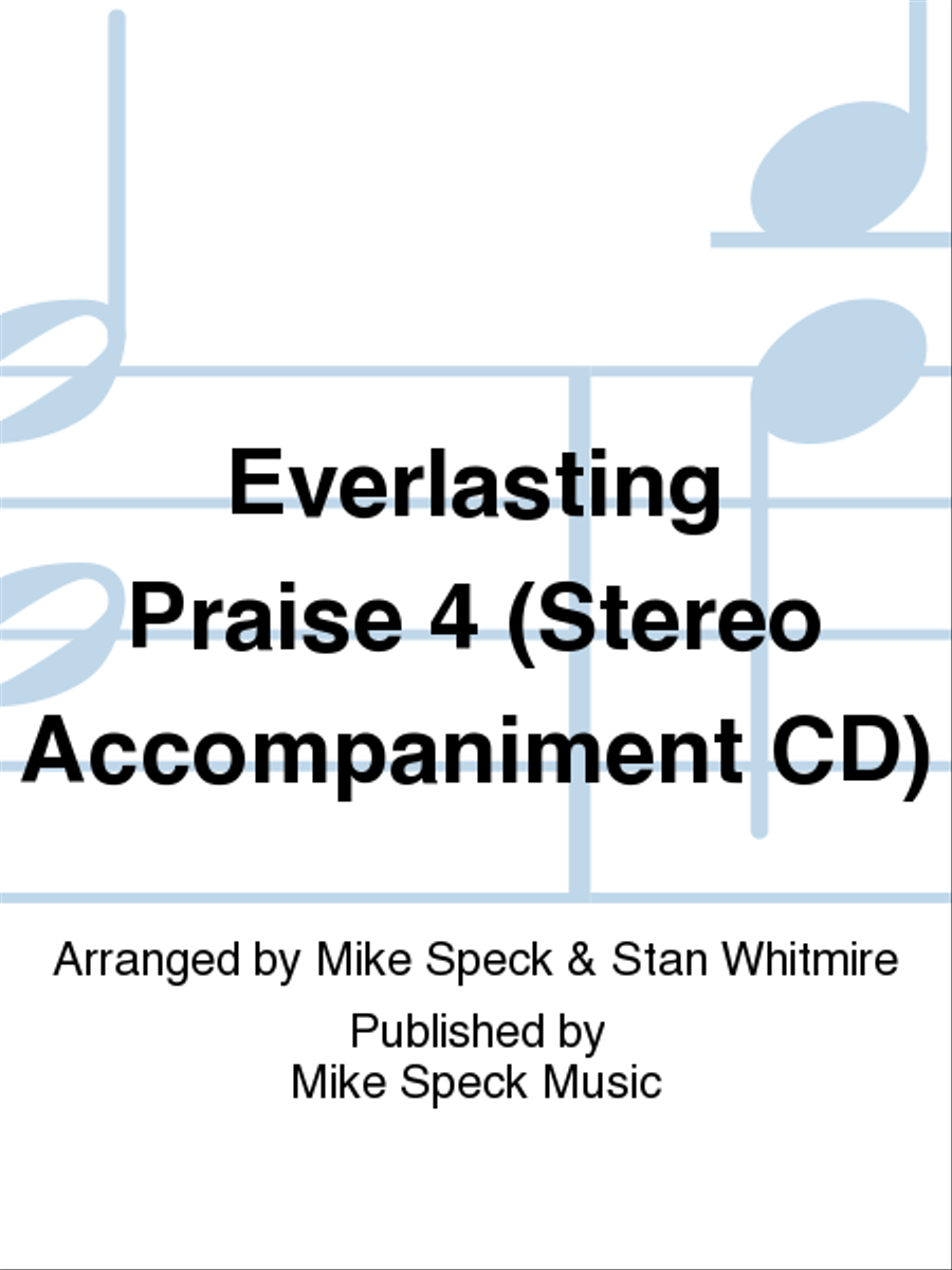 Everlasting Praise 4 (Stereo Accompaniment CD) Choir scores gallery preview page 1