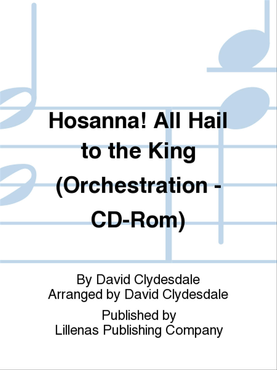 Hosanna! All Hail to the King (Orchestration - CD-Rom) Choir scores gallery preview page 1
