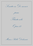 Flute Sonata in C minor Opus 13 (Spanish Edition)