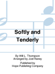 Softly and Tenderly
