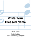 Write Your Blessed Name