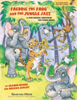 Freddie the Frog and the Jungle Jazz