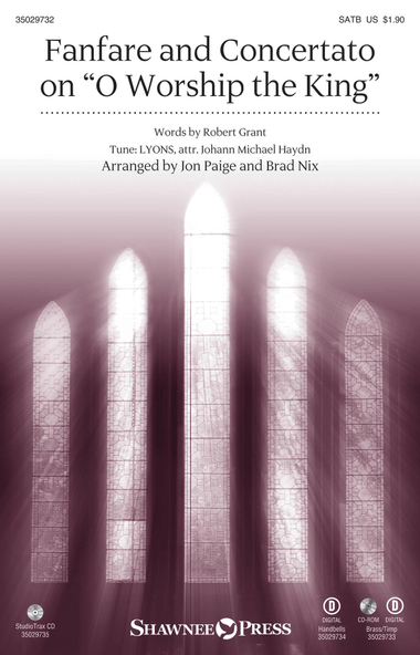 Fanfare and Concertato on “O Worship the King”