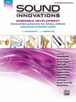 Sound Innovations for Concert Band -- Ensemble Development for Advanced Concert Band