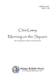 Morning on the Square - for Alto Saxophone & Piano (from Scenes from a Parisian Cafe)
