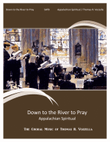 Down to the River to Pray (SATB)