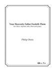 Your Heavenly Father Feedeth Them