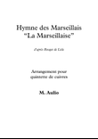 Hymne des Marseillais, French National Anthem - for brass quintet - score and parts
