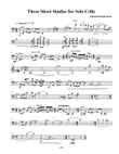 Three Short Studies for Solo Cello