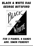 Black and White Rag, by Botsford, arranged for 2 pianos by Simon Peberdy