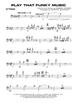 Play That Funky Music: 1st Trombone