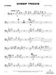 Cheep Tricks: 1st Trombone
