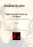 8 favorite pieces by J.S.Bach. Jesu Joy, Arioso, Sheep may safely graze, Sleepers awake etc. arrange