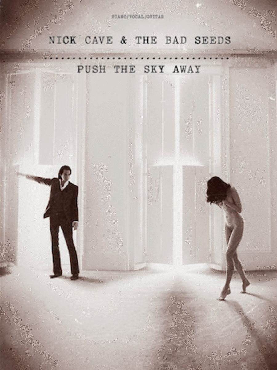 Nick Cave & the Bad Seeds – Push the Sky Away Piano, Vocal, Guitar scores gallery preview page 1