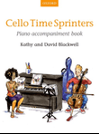 Cello Time Sprinters Piano Accompaniment Book