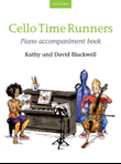 Cello Time Runners Piano Accompaniment Book