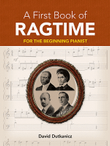 A First Book of Ragtime -- For The Beginning Pianist with Downloadable MP3s