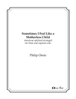 Sometimes I Feel Like a Motherless Child