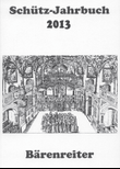 Schütz-Jahrbuch 2013, 35. Jahrgang