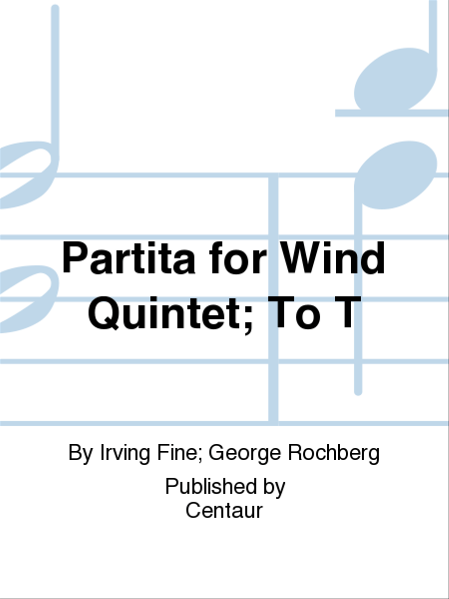Partita for Wind Quintet; To T Woodwind Quintet scores gallery preview page 1