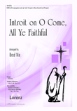 Introit on O Come, All Ye Faithful
