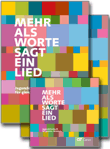 Mehr als Worte sagt ein Lied. Jugendchorbuch fur gleiche Stimmen