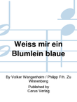 Weiss mir ein Blumlein blaue
