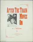 After The Train Moves On