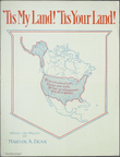 Tis My Land! 'Tis Your Land