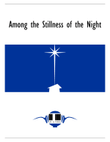Among the Stillness of the Night