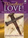 Wondrous Love!
