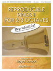Reproducible Rings for 2-3 Octaves, Vol. 2
