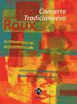 Concerto Tradiciónuevo (score, matériel - PDF)