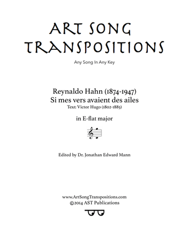 HAHN: Si mes vers avaient des ailes (transposed to E-flat major)