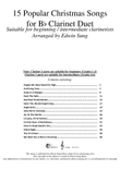 15 Popular Christmas Songs for Bb Clarinet Duet (Suitable for beginning / intermediate clarinetists)