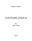Contemplation II for solo violin