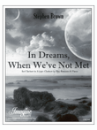In Dreams, When We've Not Met