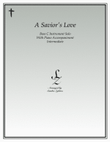 A Savior's Love (bass C instrument solo)