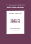 Cold Days, Hot Nights