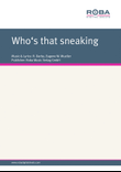 Who's that sneaking